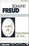 Vergewaltigung der Seele : Sigmund Freud