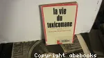 La vie du toxicomane