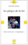 Les piges de la foi