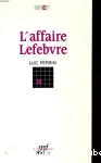 L'affaire Lefebvre