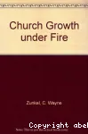 Church Growth Under Fire