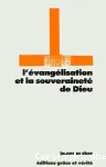 L'vanglisation et la souverainet de Dieu