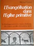 L'Evanglisation dans l'Eglise primitive