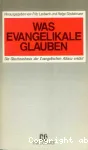 Was Evangelikale glauben