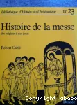 Histoire de la messe