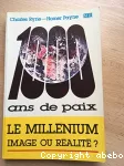 Le Millnium, image ou ralit?