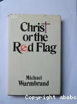 Christ or the Red Flag