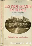 Les protestants en France de 1800  nos jours