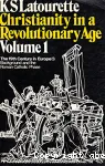 Christianity in a Revolutionary Age. Vol. 1: The 19th Century in Europe (1)