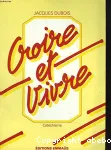 Croire et vivre - Catchisme (Questions)