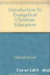 An Introduction to Evangelical Christian Education