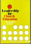 LEADERSHIP FOR CHURCH EDUCATION 7E