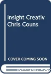 Insight ind Creativity in Christian Counseling