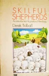 Skilful Shepherds