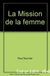 La mission de la femme