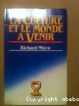 La culture et le monde  venir