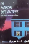 La maison des autres