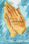 Pour un dialogue avec Dieu