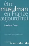 Etre musulman en France aujourd'hui