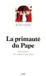 La Primaut du Pape