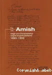 Les Amish : origine et particularismes 1693-1993