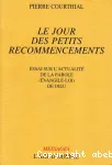 Le jour des petits recommencements