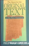 The Quest for the Original Text of the New Testament