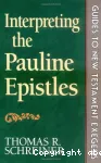 Interpreting the Pauline Epistles