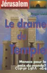 Jrusalem : le drame du Temple