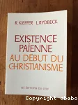 Existence paenne au dbut du christianisme