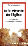 La Foi vivante de l'Eglise