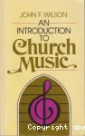 An Introduction to Church Music