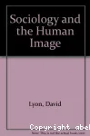 Sociology and the Human Image