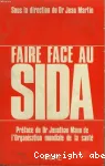 Faire face au SIDA