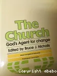 The Church : God's Agent for Change