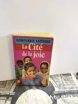 Cit de la joie (J'ai lu 6262)