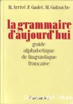 La grammaire d'aujourd'hui