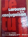 LAROUSSE DE LA CONJUGAISON REED