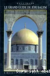 GRAND GUIDE DE JERUSALEM (ILL COUL)