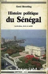 HISTOIRE POLITIQUE DU SENEGAL INSTITUTIONS