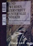 Und wurden zerstreut unter alle Vlker