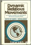 Dynamic Religious Movements