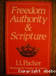 Freedom, Authority and Scripture