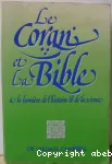 CORAN ET LA BIBLE A LA LUMIERE DE