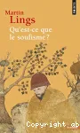 QU'EST-CE QUE LE SOUFISME?