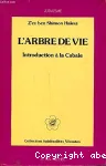 L'Arbre de Vie : introduction  la Cabale