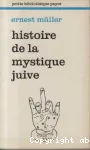 Histoire de la mystique juive