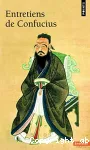 ENTRETIENS DE CONFUCIUS (PTS SAGESSES 23)