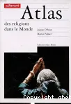 Atlas des religions dans le monde