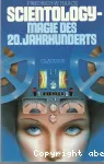 Scientology - Magie des 20. Jahrhunderts